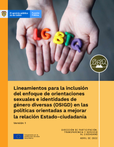 Previsualizacion archivo Lineamientos para la inclusión del enfoque de orientaciones sexuales e identidades de género diversas (OSIGD) en las políticas orientadas a mejorar la relación Estado-ciudadanía - Versión 1 - Abril de 2022